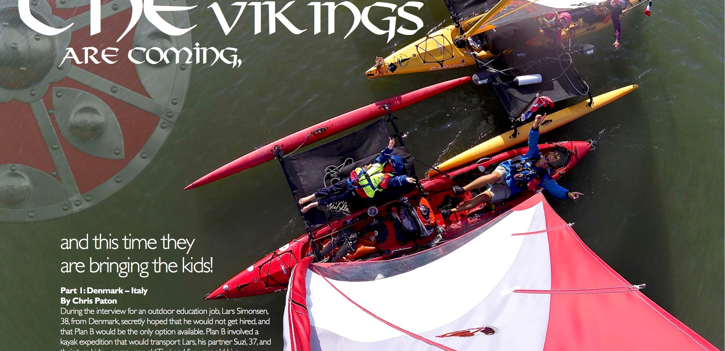 We have made it to England, in The Paddler magazine! | Life is GOOD 